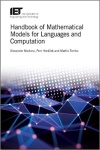 Handbook of Mathematical Models for Languages and Computation